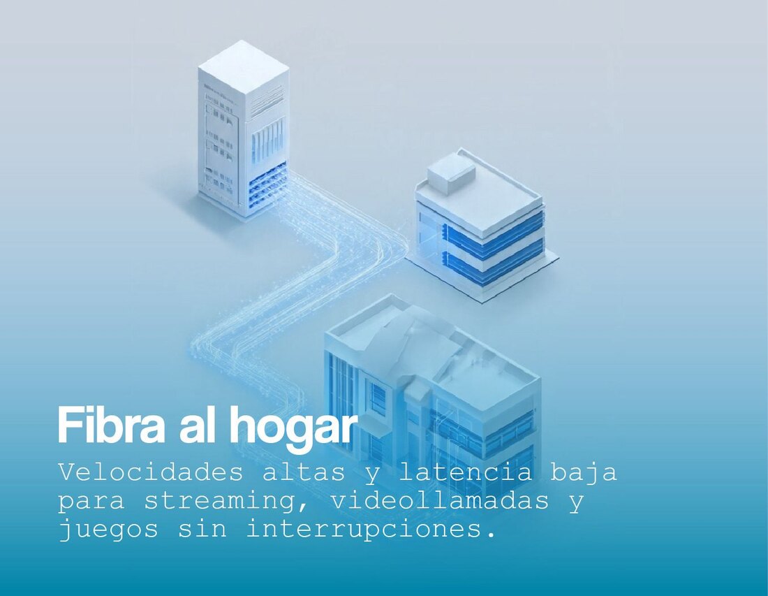 Fibra al hogar — Velocidades altas y latencia baja para streaming, videollamadas y juegos sin interrupciones.